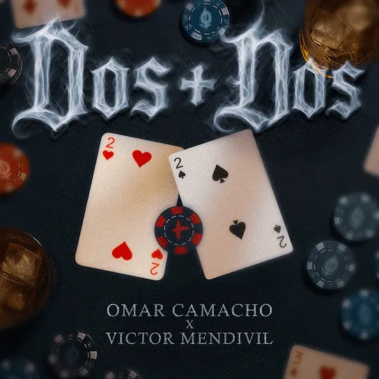 2 + 2 - Omar Camacho